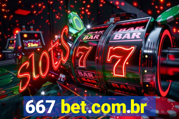 667 bet.com.br