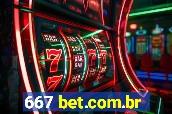 667 bet.com.br