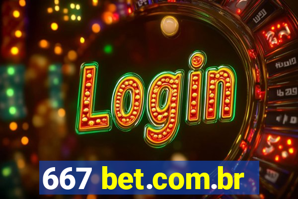 667 bet.com.br