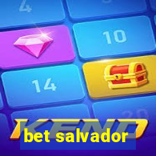 bet salvador