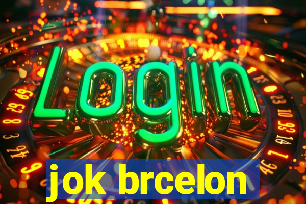 jok brcelon