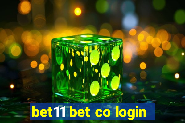 bet11 bet co login