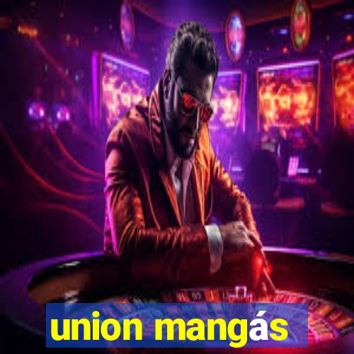 union mangás