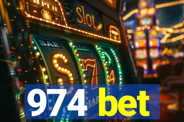 974 bet