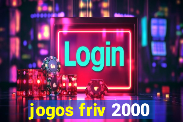 jogos friv 2000