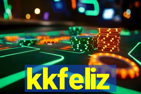 kkfeliz