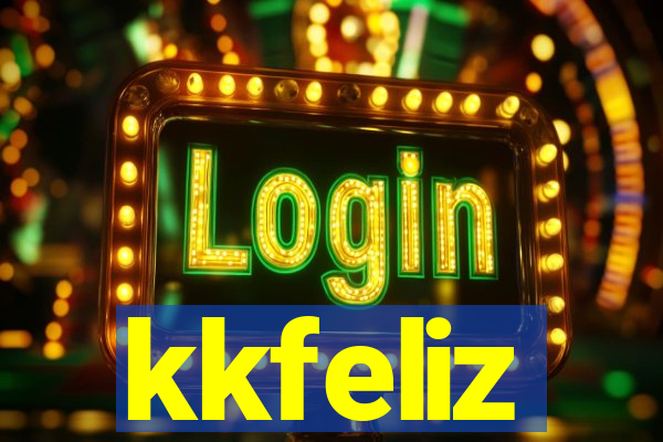 kkfeliz