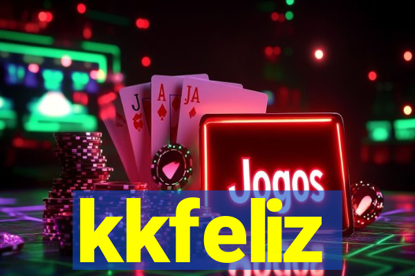 kkfeliz