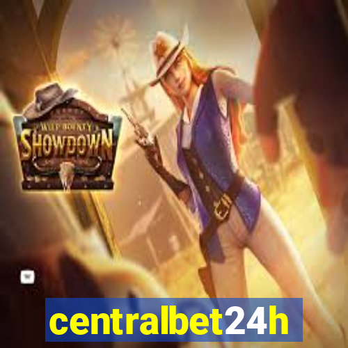 centralbet24h