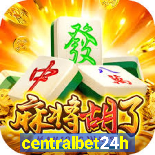 centralbet24h