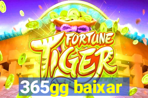 365gg baixar