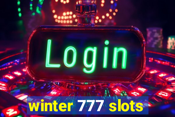 winter 777 slots