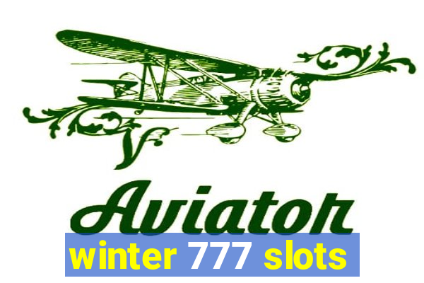 winter 777 slots