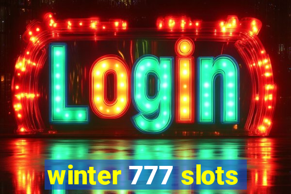 winter 777 slots