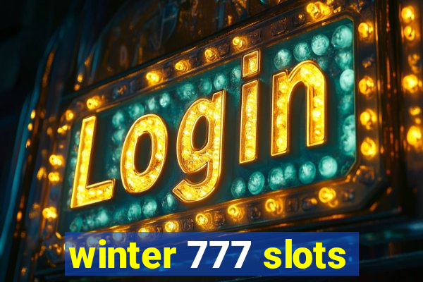 winter 777 slots