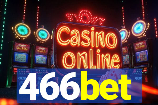 466bet