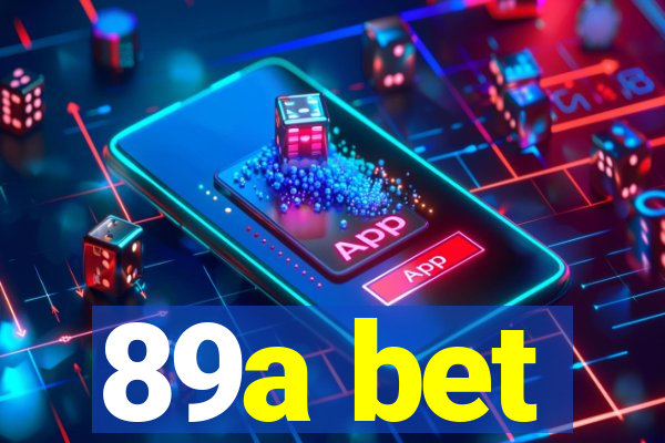 89a bet