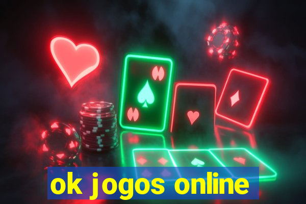 ok jogos online