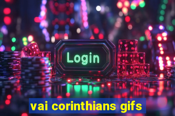 vai corinthians gifs