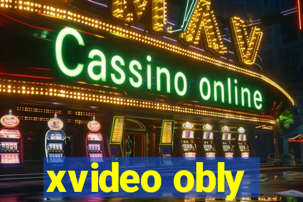 xvideo obly