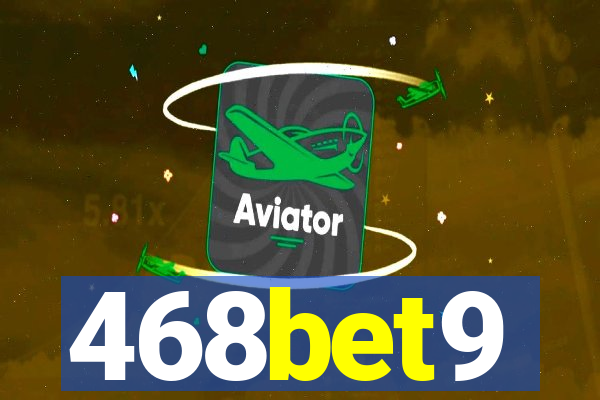 468bet9