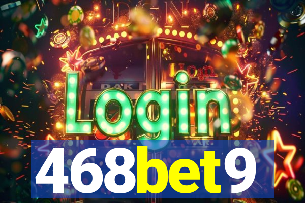 468bet9