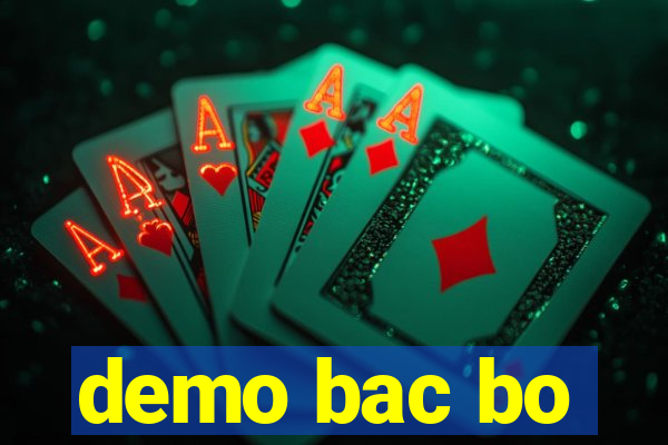 demo bac bo