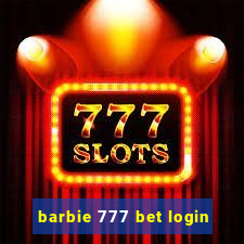 barbie 777 bet login