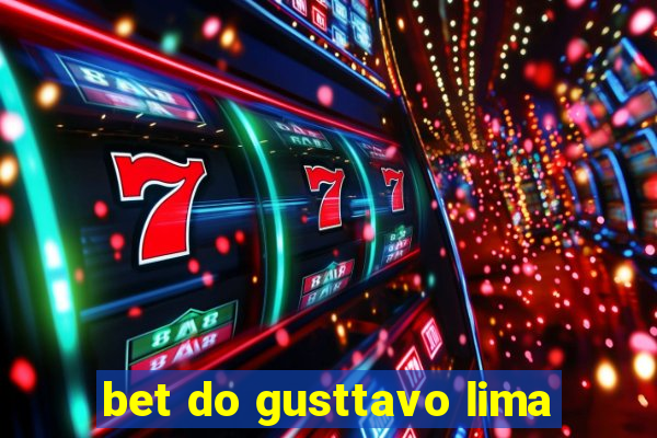 bet do gusttavo lima