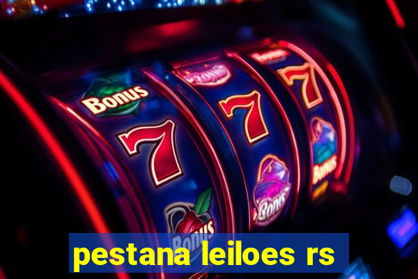 pestana leiloes rs