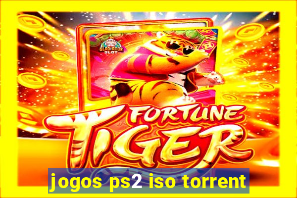 jogos ps2 iso torrent