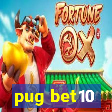 pug bet10