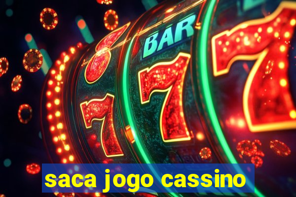 saca jogo cassino