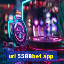 url 5588bet app