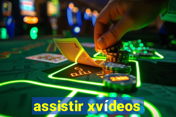 assistir xvídeos