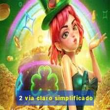 2 via claro simplificado