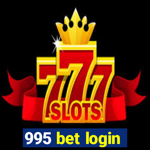 995 bet login