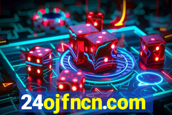 24ojfncn.com