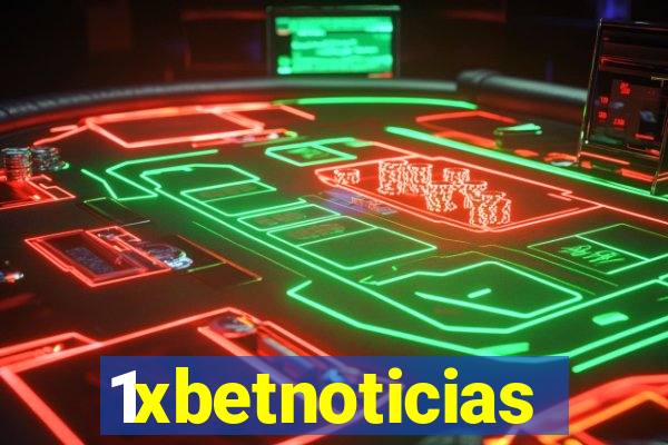 1xbetnoticias