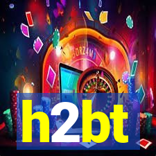 h2bt