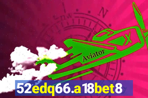 52edq66.a18bet8.com