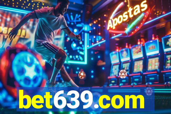 bet639.com