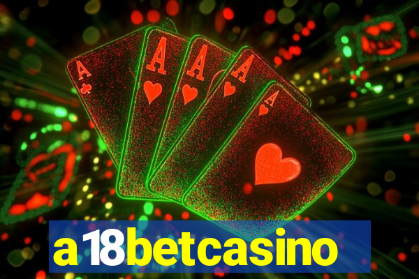 a18betcasino