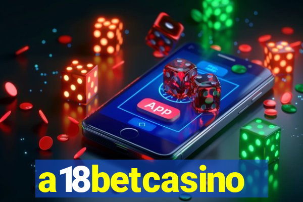 a18betcasino