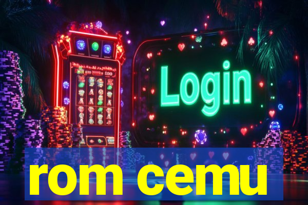 rom cemu