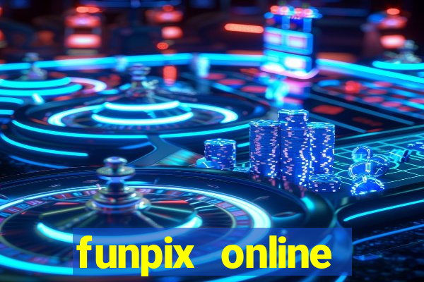 funpix online plataforma de jogos