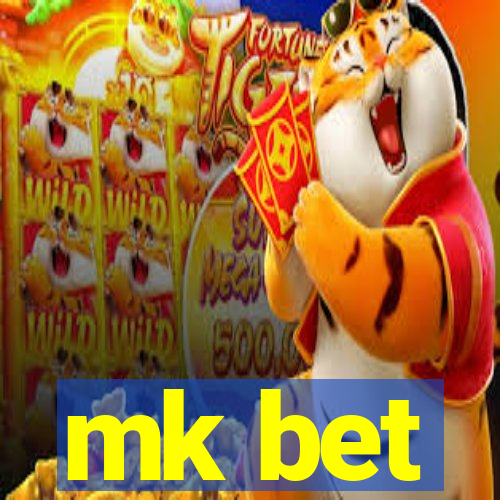 mk bet