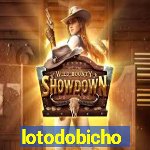 lotodobicho