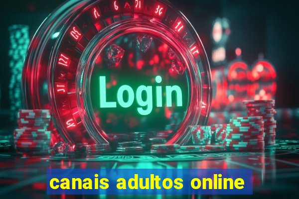 canais adultos online