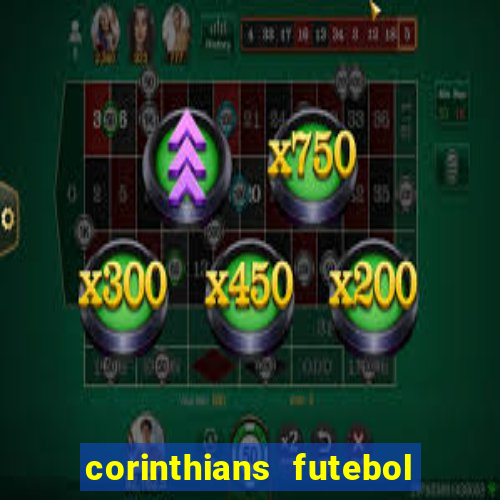 corinthians futebol play hd